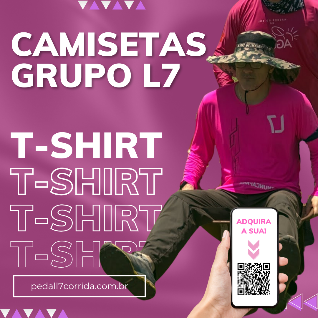 Adiquira as novas CAMISETAS DO GRUPO L7