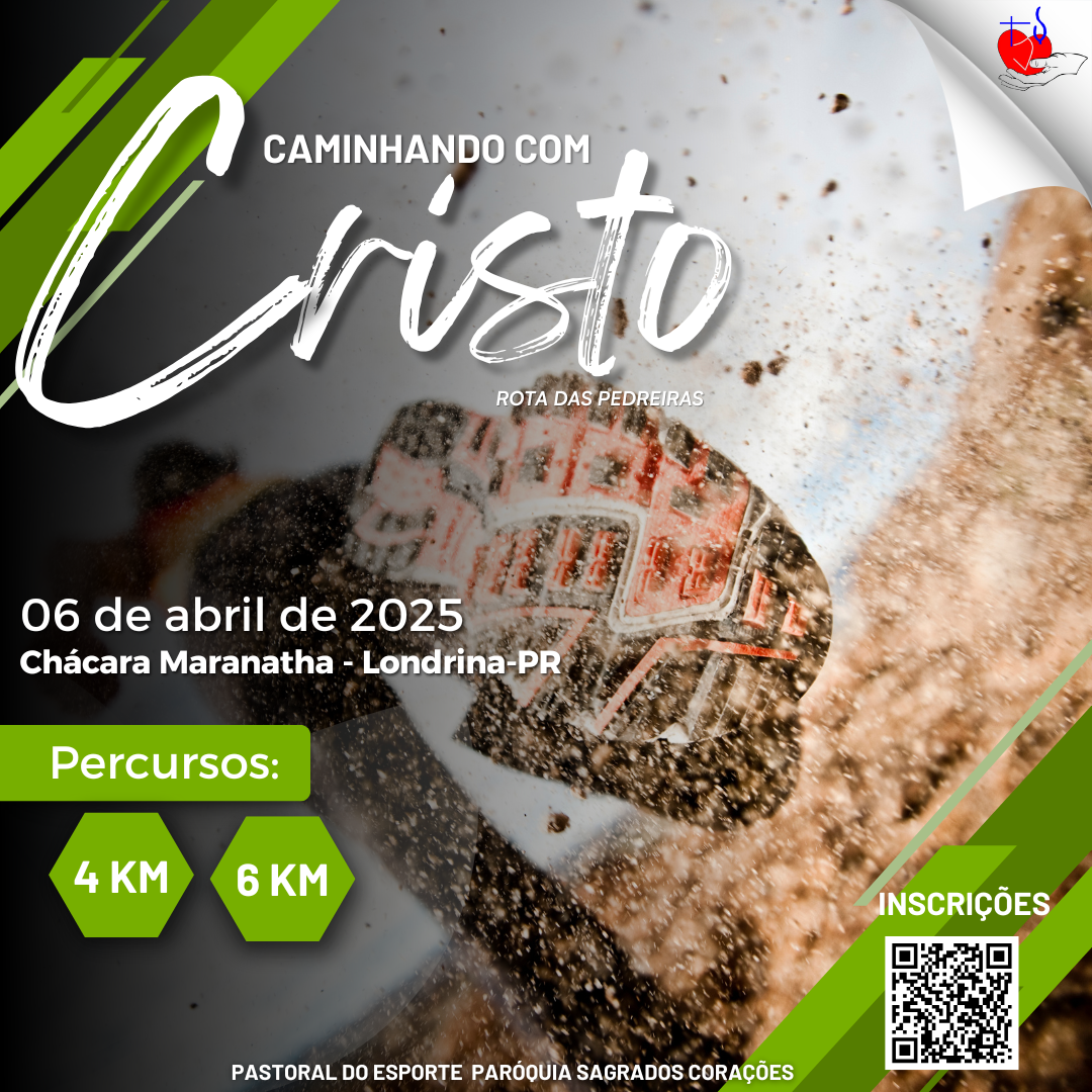 Caminhada Com Cristo: Rota das Pedreiras