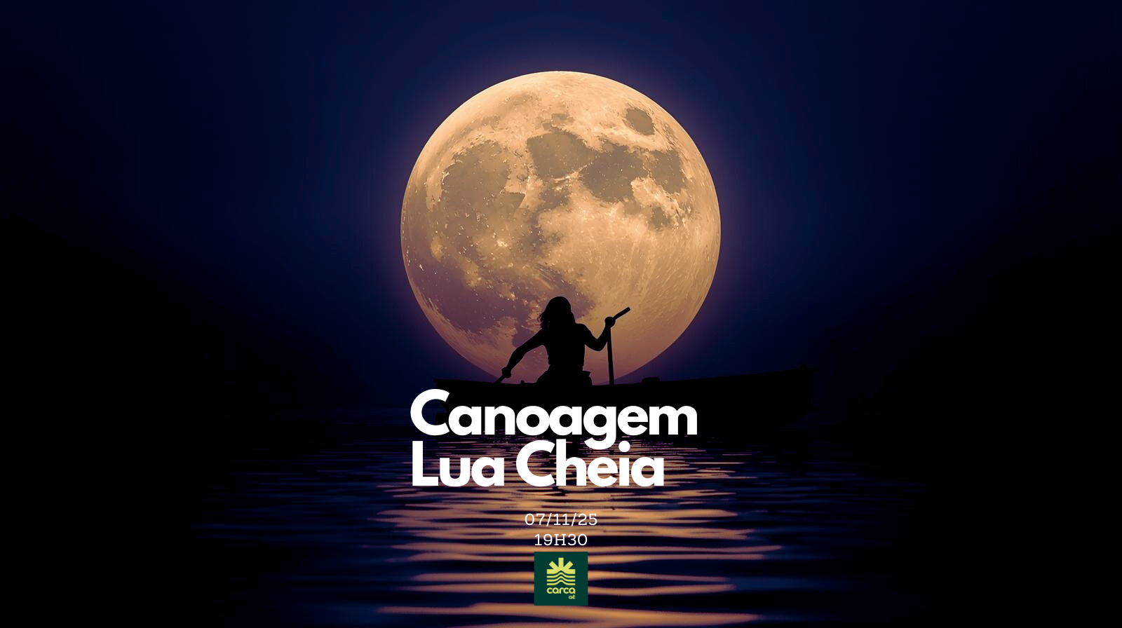 KAIAK LUA CHEIA 07/11